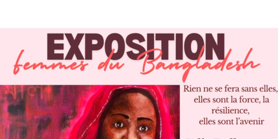image - Exposition Femmes du Bengladesh