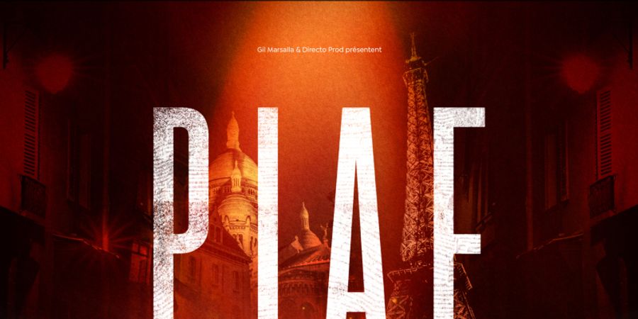 image - PIAF ! Le Spectacle