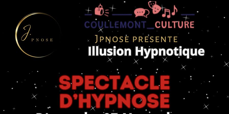 image - Illusion Hypnotique (Hypnose-Mentalisme)