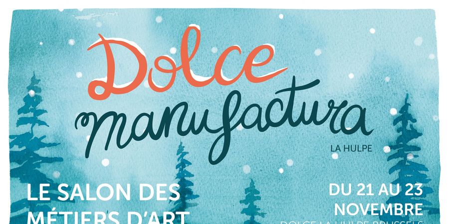 image - Dolce Manufactura 2025 - Salon des métiers d'art 2ème édition