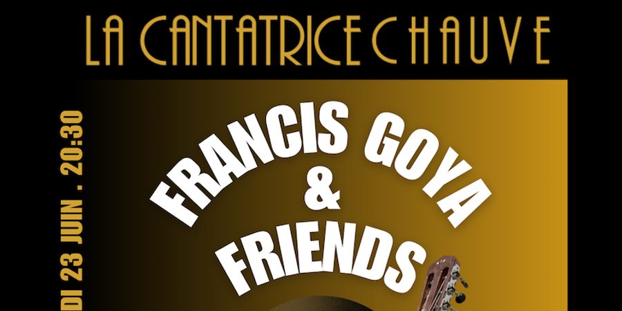 image - Francis Goya & Friends