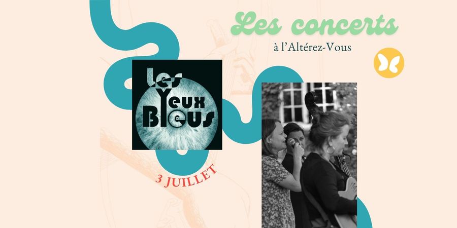 image - Les concerts de l'été - Les Yeux Bleus