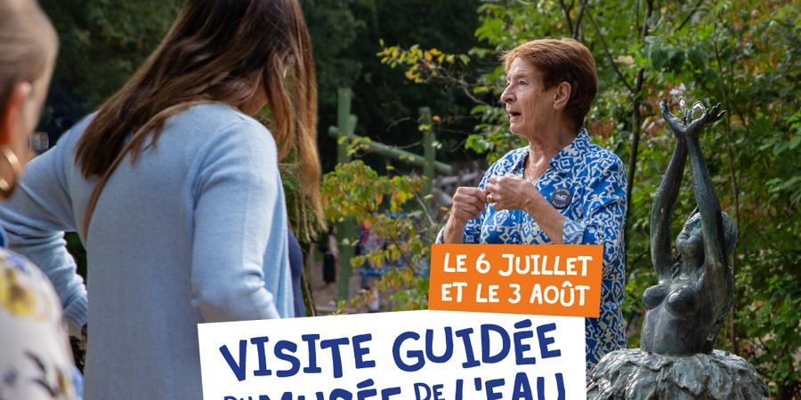 image - Visite guidée adulte du Musée de l'Eau et de la Fontaine