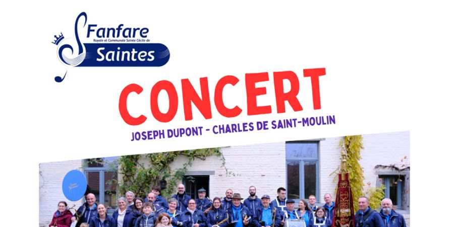 image - Fanfare de Saintes - Concert J. Dupont - Ch. de Saint-Moulin