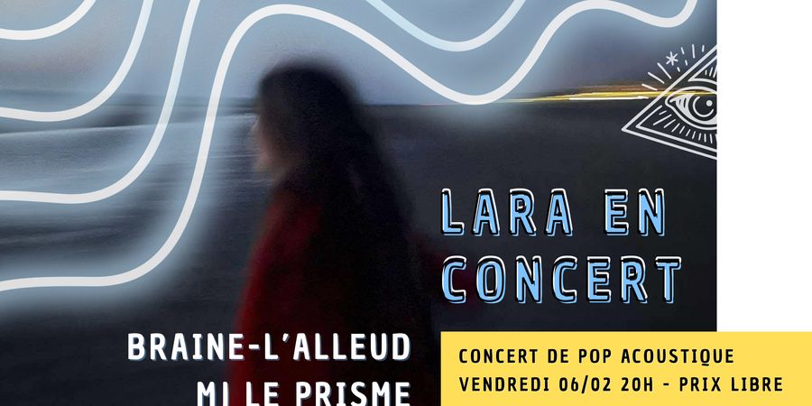 image - Concert de Pop acoustique avec LARA - 06/02 MJ Le Prisme