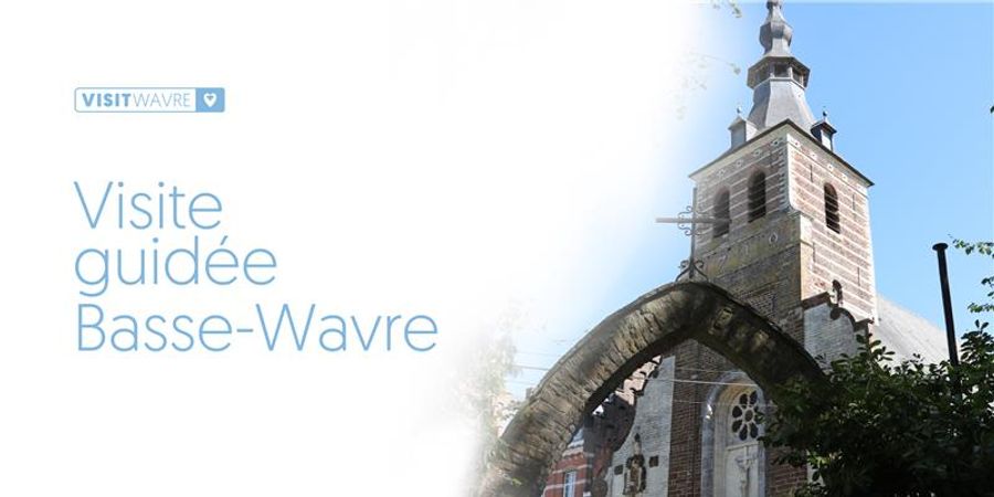 image - Visite guidée - Basse Wavre