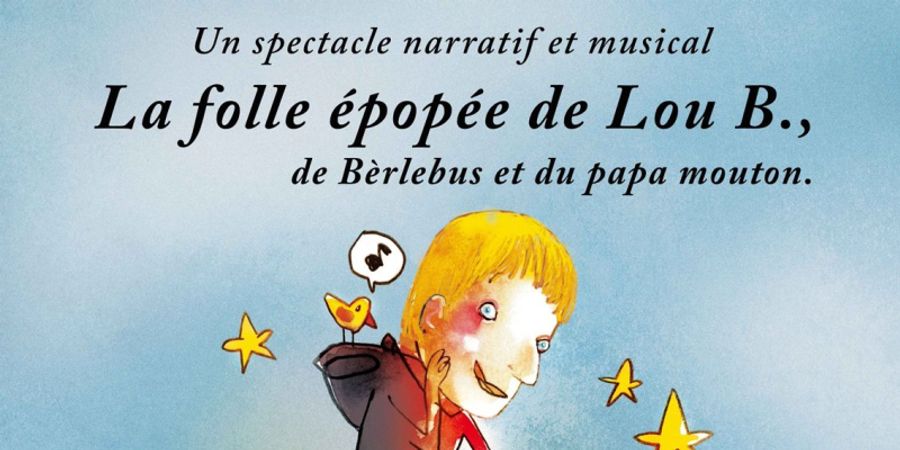 image - LA FOLLE ÉPOPÉE DE LOU B.